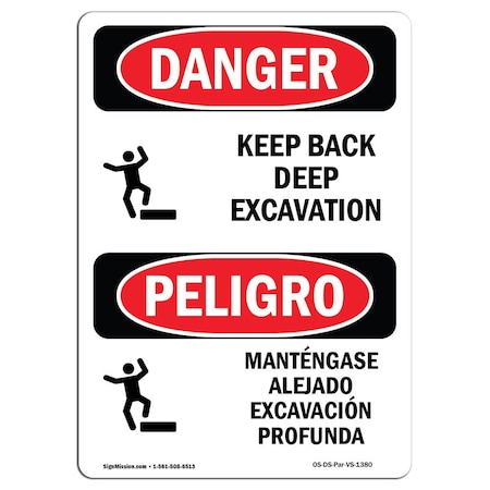 Signmission OSHA Sign, Keep Back Deep Excavation Bilingual, 18in X 12in Rigid Plastic, 12" W, 18" H, Spanish OS-DS-P-1218-VS-1380